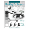 Drawing Dimensions: A Shading Guide for Teachers and Students