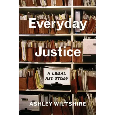 Everyday Justice: A Legal Aid Story