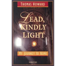 Lead, Kindly Light: My Journey to Rome