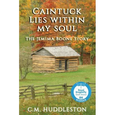 Caintuck Lies Within My Soul: The Jemima Boone Story