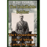 The Unkillable Soldier: The Extraordinary Life of Adrian Carton De Wiart