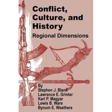 Conflict, Culture, and History: Regional Dimensions