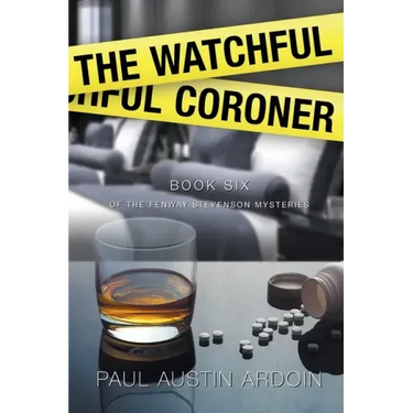The Watchful Coroner