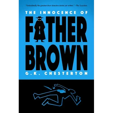 The Innocence of Father Brown (Warbler Classics)