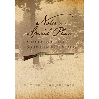 Notes on a Special Place: Cloudcroft and the Southern Mountains