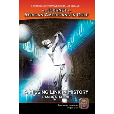 A Missing Link In History: The Journey of African Americans in Golf