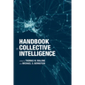 Handbook of Collective Intelligence