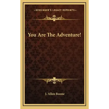 You Are the Adventure!