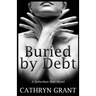 Buried By Debt