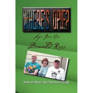 Where's Opie?: Life Goes on