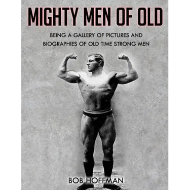 Mighty Men Of Old: (Original Version, Restored)
