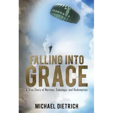 Falling Into Grace