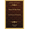 Dawn of the Dons: The Romance of Monterey