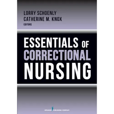 Essentials of Correctional Nursing