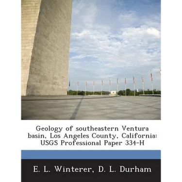 Geology of Southeastern Ventura Basin, Los Angeles County, California: Usgs Professional Paper 334-H