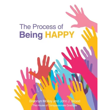 The Process of Being Happy