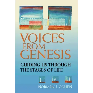 Voices from Genesis: Guiding Us Through the Stages of Life
