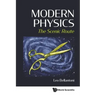 Modern Physics: The Scenic Route