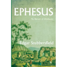 Ephesus: The Nursery of Christianity