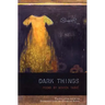 Dark Things