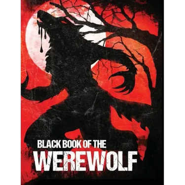 Black Book of the Werewolf (Illustrated)