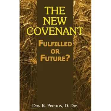 The New Covenant: Fulfilled or Future?: Has the New Covenant of Jeremiah 31 Been Established?