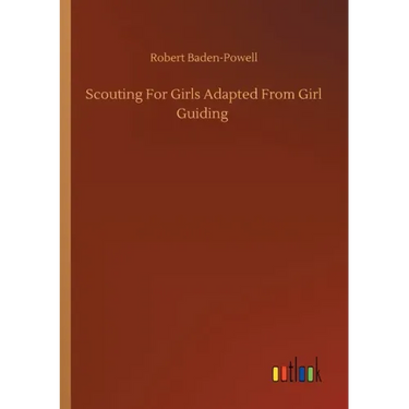 Scouting For Girls Adapted From Girl Guiding