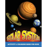 Solar System Activity and Coloring Book for Kids