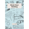 Model Boat Building