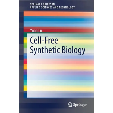 Cell-Free Synthetic Biology