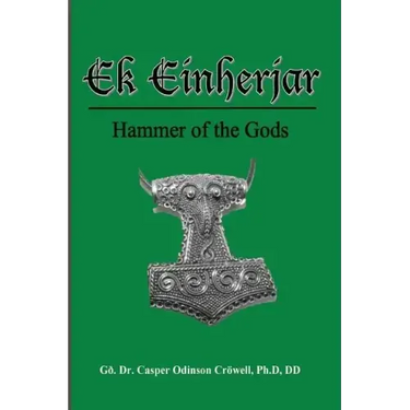 Ek Einherjar: Hammer of the Gods