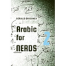 Arabic for Nerds 2: A Grammar Compendium - 450 Questions about Arabic Grammar