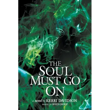The Soul Must Go On
