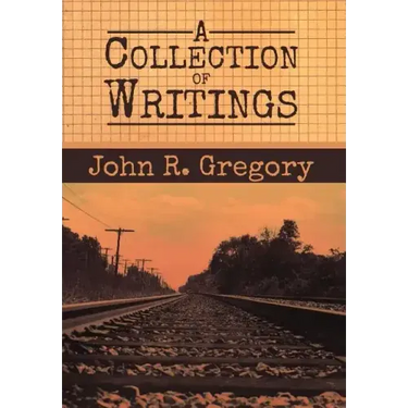 A Collection of Writings