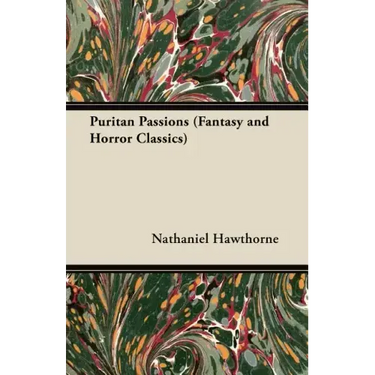 Puritan Passions (Fantasy and Horror Classics)