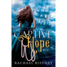 Captive Hope