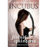 Incubus: The Daughters Of Lilith: Book 2
