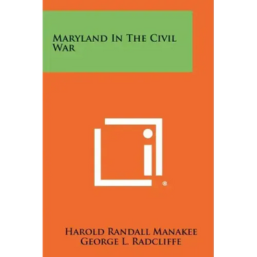 Maryland In The Civil War