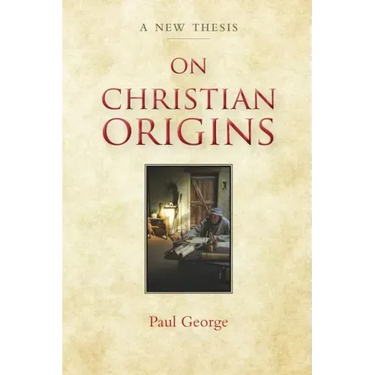 On Christian Origins