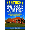 Kentucky Real Estate Exam Prep: The Complete Guide to Passing the Kentucky Real Estate Sales Associate License Exam the First Time!