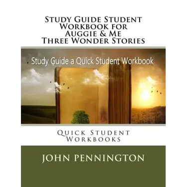 Study Guide Student Workbook for Auggie & Me Three Wonder Stories: Quick Student Workbooks