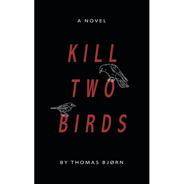 Kill Two Birds