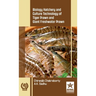 Biology Hatchery and Culture Technology of Tiger Prawn and Giant Freshwater Prawn