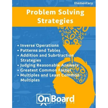 Problem Solving Strategies: Inverse Operations, Patterns and Tables, Addition and Subtraction Strategies, Judging Reasonable Answers, Greatest Com