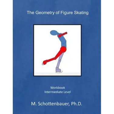 The Geometry of Figure Skating: Workbook