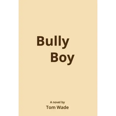 Bully Boy