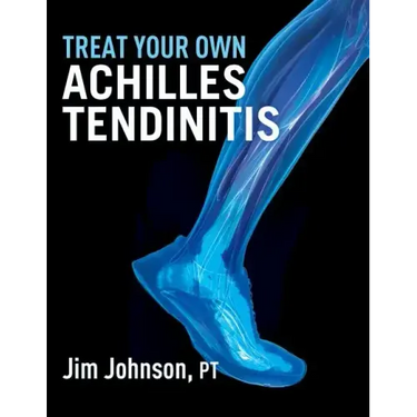 Treat Your Own Achilles Tendinitis