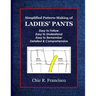 Simplified Pattern-Making of Ladies' Pants