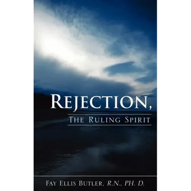 Rejection, The Ruling Spirit