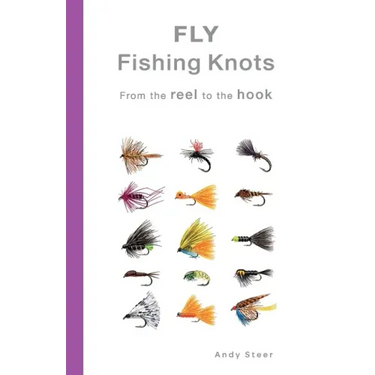 Fly Fishing Knots- From the reel to the hook